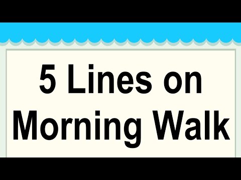 Morning Walk Short 5 Lines in English || 5 Lines Essay on Morning Walk