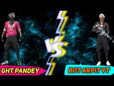 GHT PANDEY VS BOT ARPIT YT❤️❤️⚡⚡🎮🎮 ||FREEFIRE||1 V 1 ||CUSTOM ROOM||UTKARSH PANDEY||FREEFIRE||GHOST|