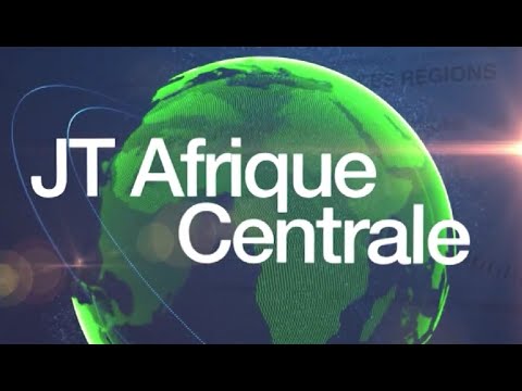 Le journal de l'Afrique Centrale du mardi 25 février 2025