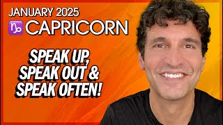 Capricorn January 2025: Speak Up, Speak Out & Speak Often!