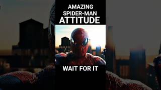 THE AMAZING SPIDER-MAN Attitude 😏|| #AmazingSpider-Man #Attitude #shorts