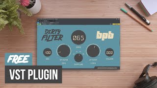 FREE Distortion VST Plugin (BPB Dirty Filter)