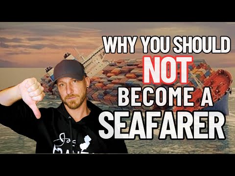 5 REASONS WHY YOU SHOULD NOT BECOME A SEAFARER  | DONT BECOME A MERCHANT MARINER