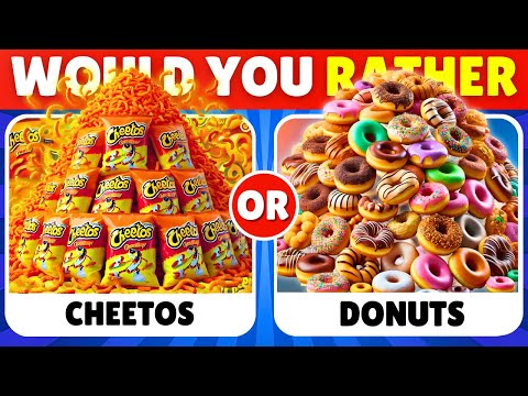 Would You Rather - Sweet VS Savory Edition 🍩🍟