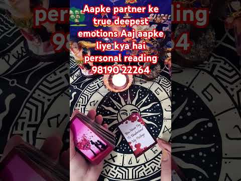 Aapke partner ke true deepest emotions aapke liye #tarot