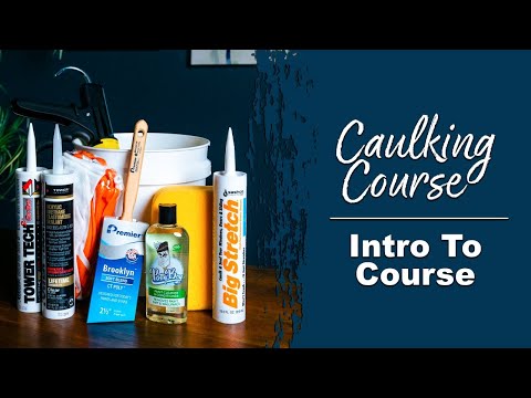 Introduction to the caulking course