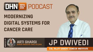 Why CIO JP Dwivedi is Bullish on AI, BI and CI Technology Trends? | Rajiv Gandhi Cancer Institute