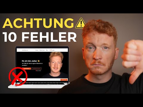 Website erstellen: Vermeide diese 10 blöden FEHLER ❌🤦‍♂️