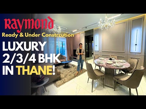 RAYMOND Thane 2, 3, 4 & 5 BHK Ultra Luxury Tour | TenX Habitat, Era and The Address Price & Review