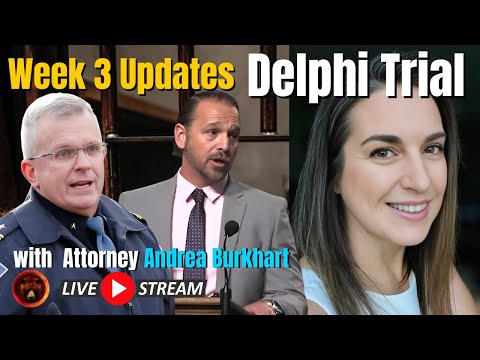 Delphi Trial | State Rests, Defense's Case with Attorney Andrea Burkhart