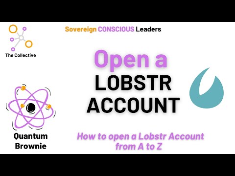 How to open a Lobstr Account from A to Z