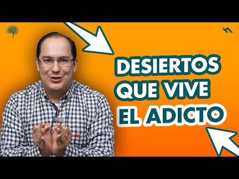 DESIERTOS QUE VIVE EL ADICTO - Juan Camilo Psicologo