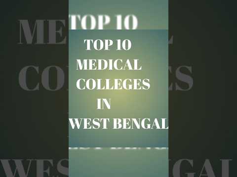 Top 10 Medical Colleges in West Bengal #viral #trending #neet #aiims #mbbs #doctor  #neet2024