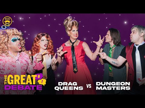 The GREAT DEBATE: Drag Queens vs Dungeon Masters (Digital Ticket Trailer)