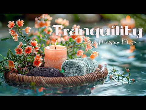 Spa Massage Music Relaxation, Peaceful Soothing Relaxing Meditation Music, Relaxing Music Piano