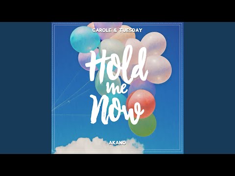 Hold Me Now (From "Carole & Tuesday")