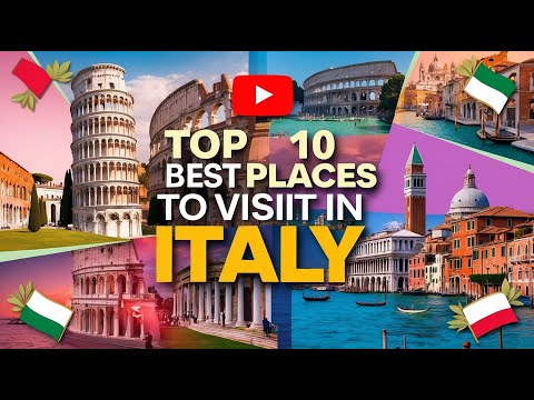 Top 10 Best Places to Visit in Italy in 2024