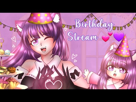 💜【 Birthday Party Stream 】Welcome Everyone ✨✨