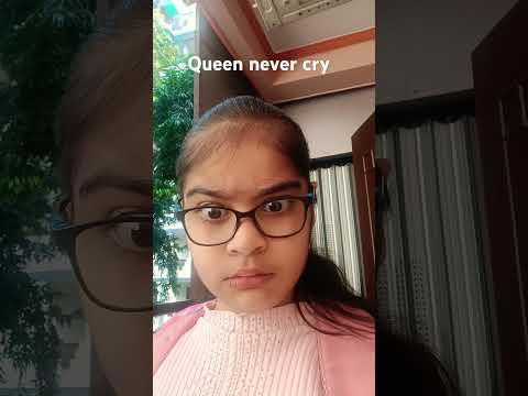 Queen never cry