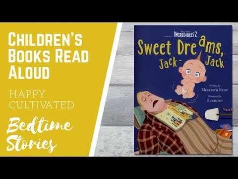 INCREDIBLES 2 Story Book Read Aloud | Sweet Dreams Jack Jack Book | Children's Books Read Aloud