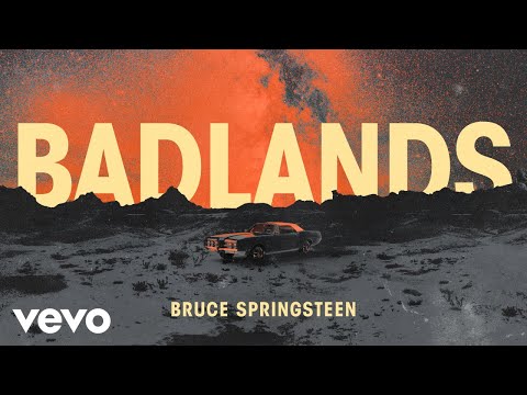 Bruce Springsteen - Badlands (Official Lyric Video)