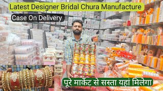 Latest Designer Bridal Chura Wholesale Market | Bridal Bangles Manufacture | Bangles Supplier