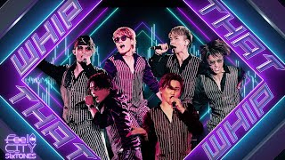 SixTONES –「WHIP THAT」from LIVE DVD/BD「Feel da CITY」(2022.1.6 YOKOHAMA ARENA)