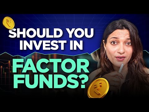 How Do Factor-Based Funds Operate? | Factor based mutual funds in India