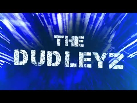 Dudley Boyz Entrance Video