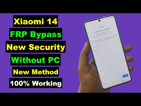 Xiaomi 14 FRP Bypass Android 14 Without PC | Xiaomi 14 FRP Unlock Setting Not Open | Final Method