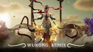 Huang Hun 黄昏 - (WUKONG REMIX)