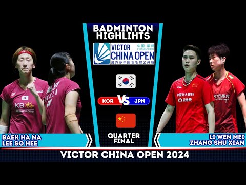 BAEK Ha Na/LEE So Hee vs LI Wen Mei /ZHANG Shu Xian | China Open 2024 Badminton