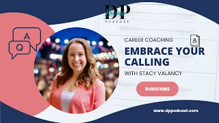 DP PODCAST STACY VALANCY FULL