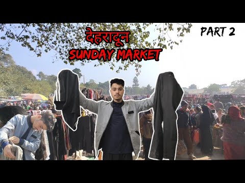 देहरादून Sunday Market ||🧣 parade ground Dehradun Uttarakhand 🎽|| 🍁