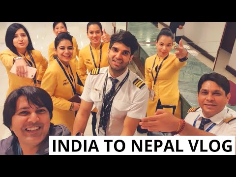 Short Trip from New Delhi, India to Kathmandu, Nepal with Flight full of Air Hostess: VLOG