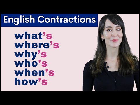 6 English Contractions For Asking Questions | Pronunciation Course 2