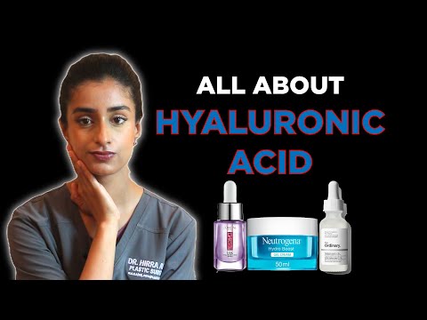 Hyaluronic Acid: EVERYTHING You Need To Know - Dr. Hirra Alavi