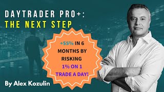 DayTrader Pro+: The Next Step