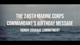 Commandant’s 245th Marine Corps Birthday Message