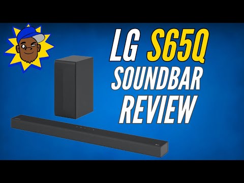 The LG S65Q Soundbar Review... Perfect Sound for the Perfect Price!