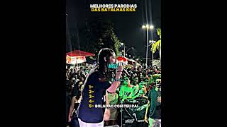 MELHORES PARODIAS DAS BATALHAS #batalhaderima #rap #freestyle