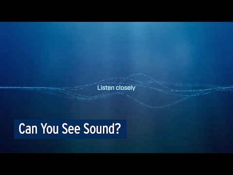 Can you see sound?