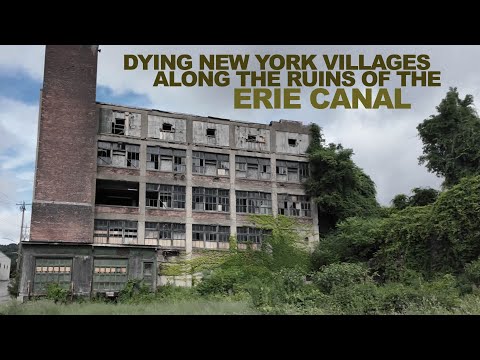 Dying NEW YORK Villages Along The Ruins Of The Erie Canal