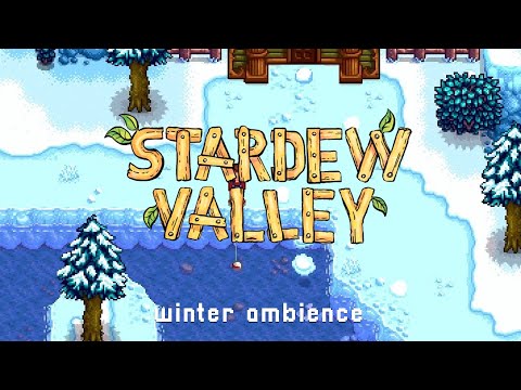 Stardew Valley | Relaxing chill music video game w/ snowfall ambience [study, work and sleep]