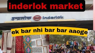 #inderlok market  delhi # inderlok market latest collection # inderlok thrusday market