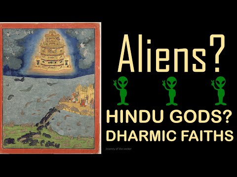 Are gods (g) and beings described in Hindu / Dharmic texts Aliens? The Dharmic view on Aliens.