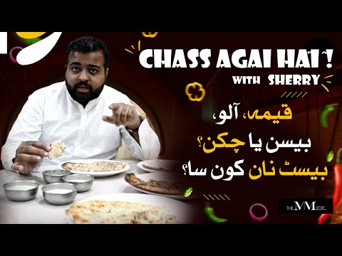 Chass Agai Hai with Sherry | 5 Star Naan | The MM Edit