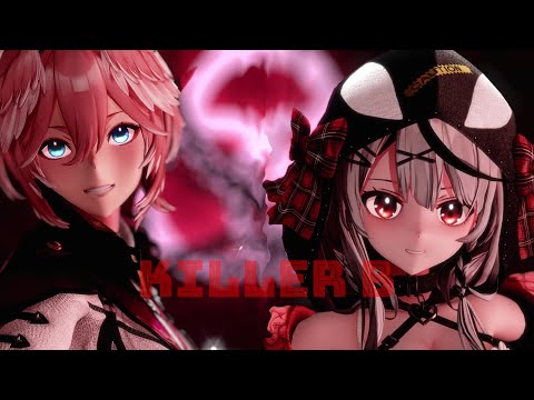 【ルイクロで】KILLER B【MMDホロライブ 鷹嶺ルイ/沙花叉クロヱ】