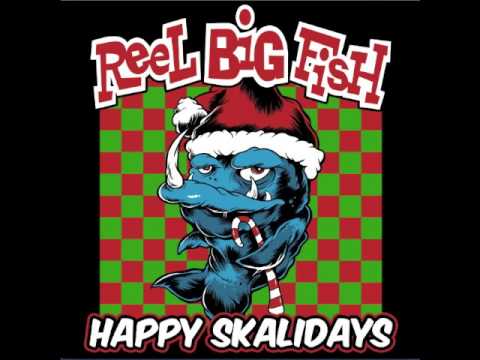 Reel Big Fish "Skank for Christmas" from Happy Skalidays EP