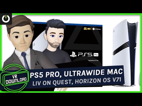 VR Download: PS5 Pro, Ultrawide Mac Virtual Display, Cheaper Vision Headset Delayed?